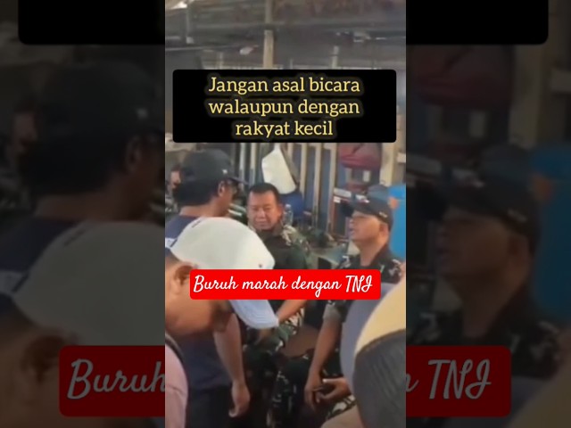 jangan asal bicara, jaga lisanmu #buruh #tni #konflik #mulut #berbisa #beritaviral #shortvideo