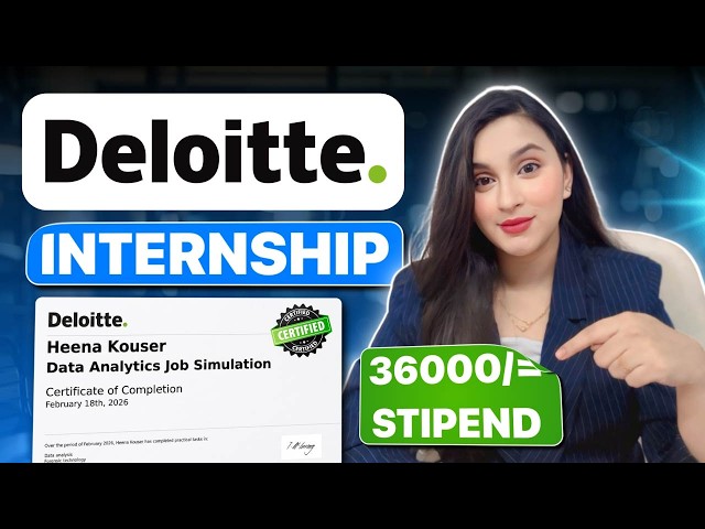 Deloitte Free Certificate + Paid Internship up to ₹36,000 Stipend | Active Openings | 2026 Guide