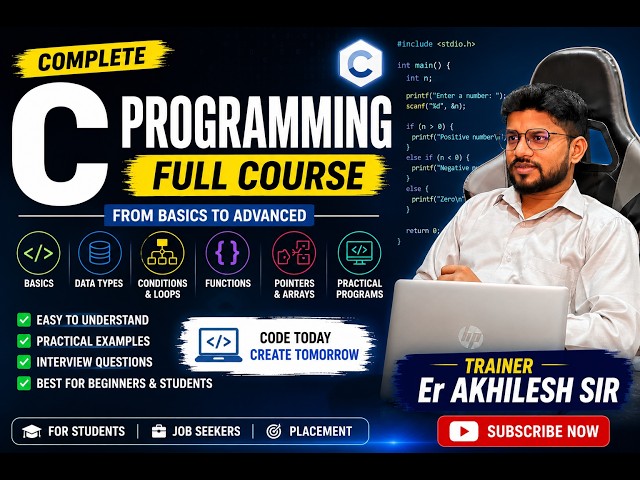 C Programming Masterclass 2026 | C Language Course for Beginners to Advanced with Practical Programs