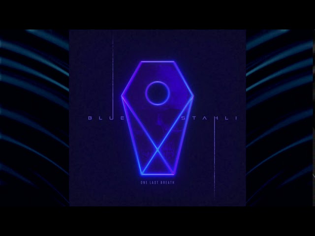 Blue Stahli - One Last Breath