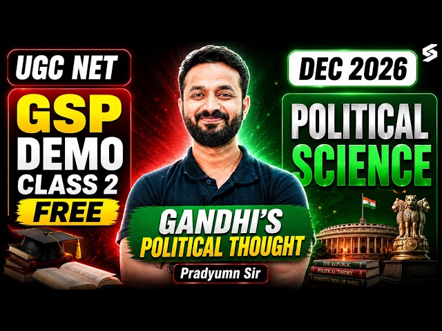 UGC NET Political Science Classes | Gandhi's Political Thought | UGC NET DEC 2026 | Pradyumn Sir