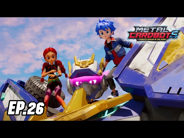 [⚡Metal Cardbot S⚡] EP.26 The Return of Steel