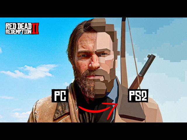 I converted Red Dead Redemption 2 into a PS2 game... (and everything broke)
