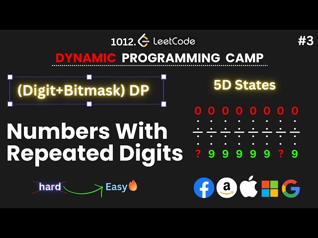 L-03. (Digit + Bitmask) DP | Numbers with Repeated Digits | Leetcode 1012 | Recursive + Memoization