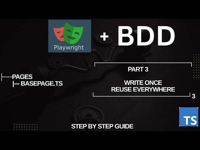 How to Create a BasePage in Playwright Framework | Enterprise Approach | Part 3