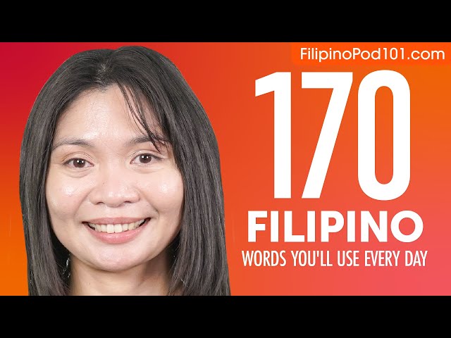 170 Filipino Words You'll Use Every Day - Basic Vocabulary #57