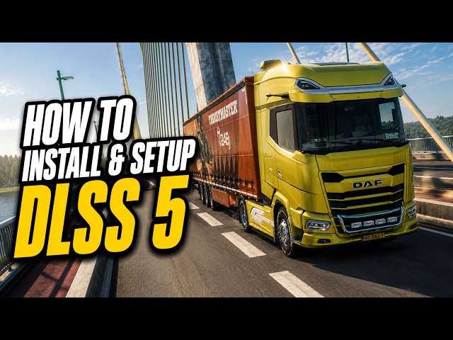 How to INSTALL & SETUP DLSS 5 in Euro Truck Simulator 2 (EASY & FAST FULL GUIDE)