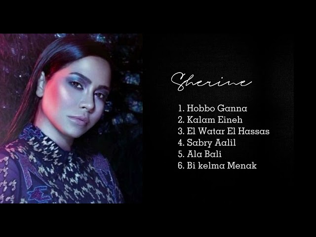 full album sherine || Arabic Song