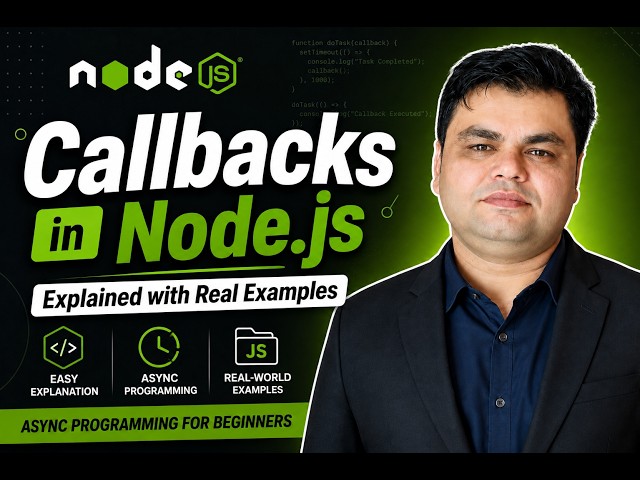 Part-18 || Callbacks in Node.js Explained with Real Examples | Async Programming for Beginner