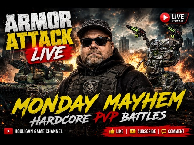 Armor Attack LIVE | Monday Mayhem – Hardcore PvP Battles