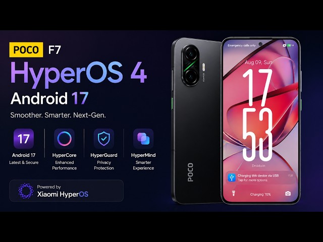 HyperOS 4 Android 17 is Here for Poco F7