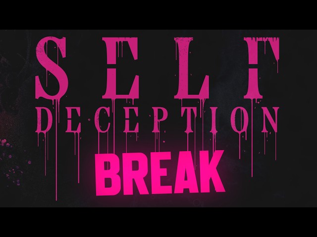 Self Deception - BREAK! (Official Lyric Video)