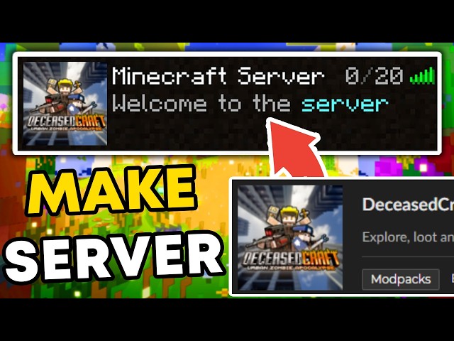 How to Make a DeceasedCraft Minecraft Server
