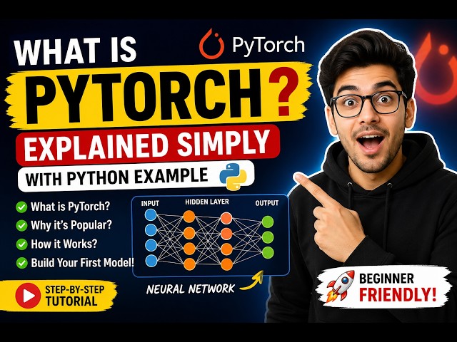 What Is PyTorch? Beginner Guide with Example
