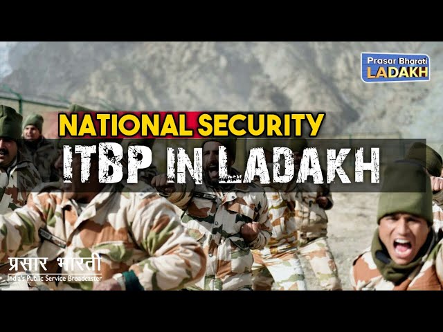 NATIONAL SECURITY | ITBP in Ladakh (Hindi)