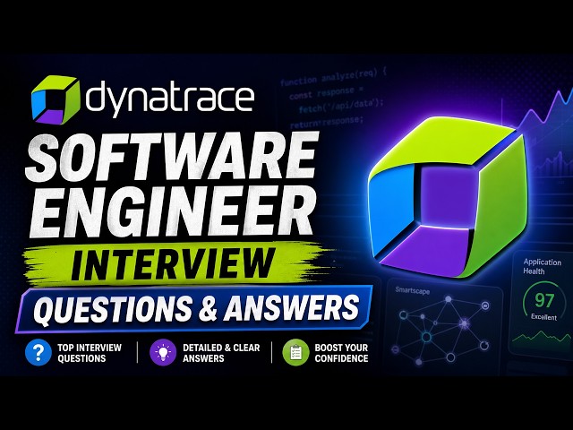 Dynatrace Software Engineer Interview Questions & Answers