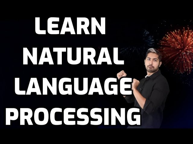Learn Natural Language Processing