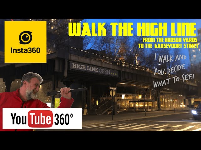 360 degree video - Full southbound walk on the High Line Manhattan New York City - Insta360 One X2