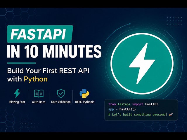 FastAPI Tutorial for Beginners 🚀 | Build Your First REST API in 10 Minutes (Python)My Video