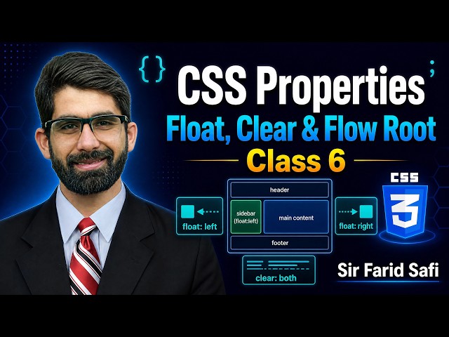 CSS Float Property، Clear او Display Flow-Root په اسانه ژبه | Pashto Tutorial | farid safi tv