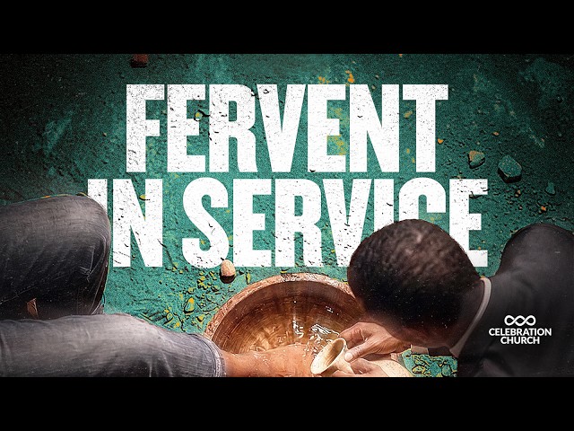 FERVENT IN SERVICE | SUNDAY SERVICE | FIRST SERVICE | 26TH JULY 2026 | CELEBRATION CHURCH INT'L