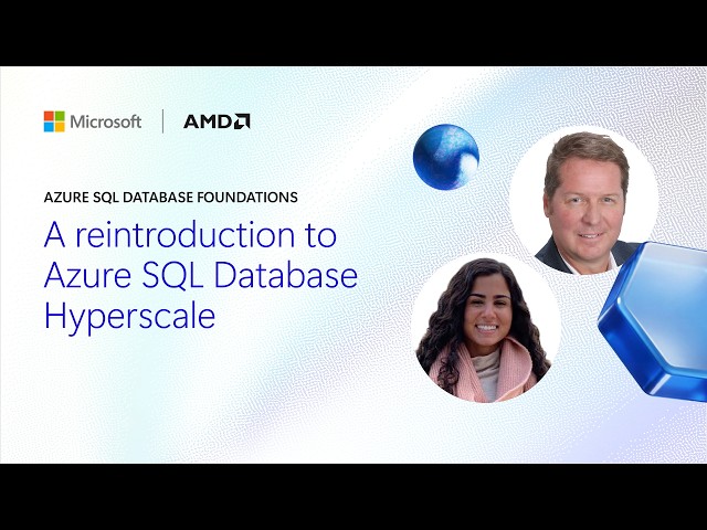 E1: A reintroduction to Azure SQL Database Hyperscale