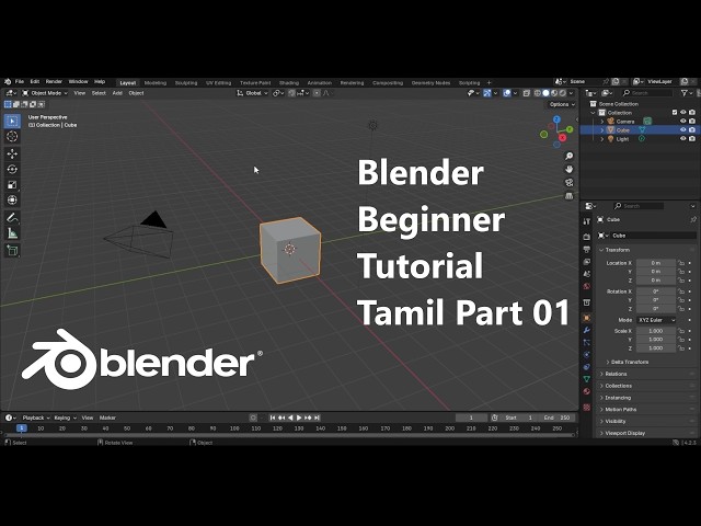 Blender Beginner Tutorial | Complete Introduction for Beginners (Tamil) Part_001