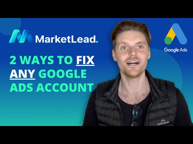 🚀 2 Ways To Fix ANY Google Ads Account