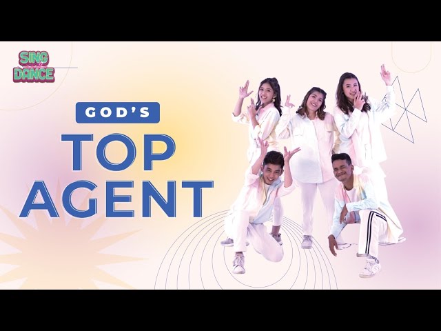 God's Top Agent | Sing & Dance