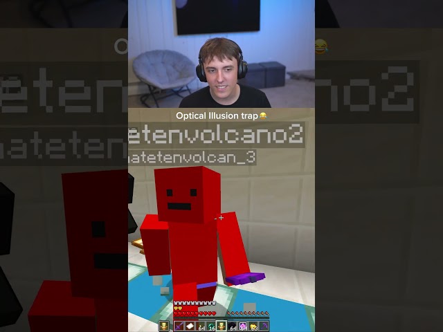 Optical illusion trap…