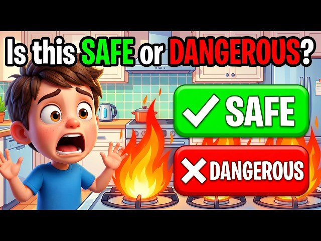 Safe or Dangerous Quiz for Kids | 33 Safety Rules Every Child Must Know!