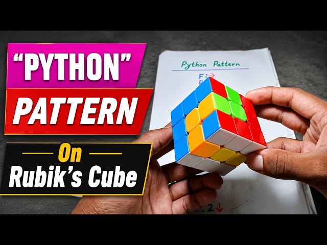 Rubik's Cube Python Pattern Tutorial 🐍 Amazing Python Pattern in 1 Minute 🔥@Cubeexpert64 