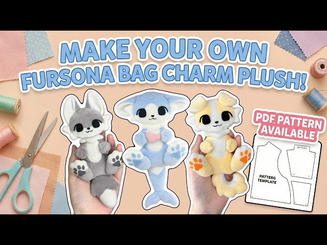 How to Make a Fursona Bag Charm Plushie 🐾  Step-by-Step Tutorial 🧵 PDF Sewing Pattern