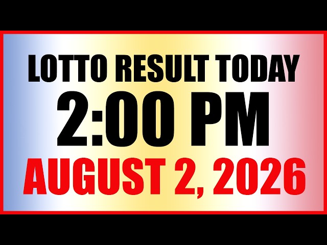 Lotto Result Today 2pm Draw August 2, 2026 Swertres Ez2 PCSO