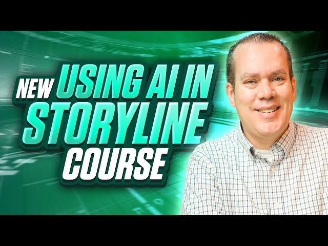 New Course: Using AI in Storyline