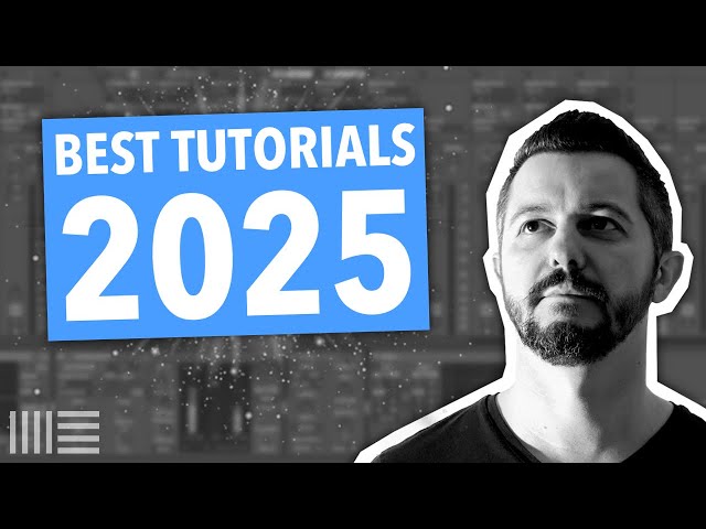 🔴 BEST TUTORIALS 2025 | ABLETON LIVE
