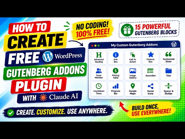 How to Create Free WordPress Gutenberg Addons Plugin with Claude AI