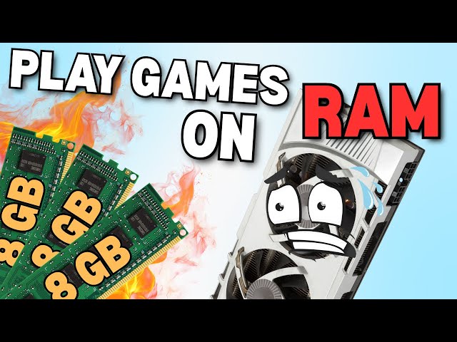 I Tried Playing Games… on Just My RAM