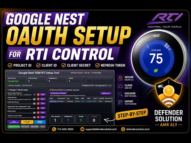 RTI Google Nest Driver Setup | OAuth, SDM API & Device Discovery