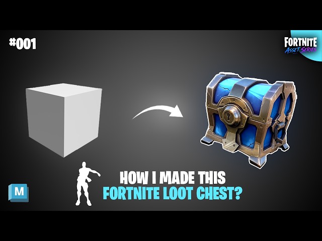How to Model a Fortnite Loot Chest in Maya 2026 | Beginner Tutorial | Fortnite Asset Series #001