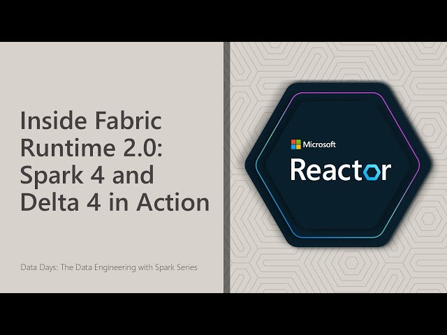 Inside Fabric Runtime 2.0: Spark 4 and Delta 4 in Action