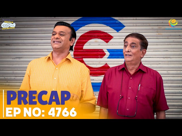Ep 4766 - PRECAP! #tmkoc #comedy #latestepisode #jethalal #babitaji #iyer #bapuji
