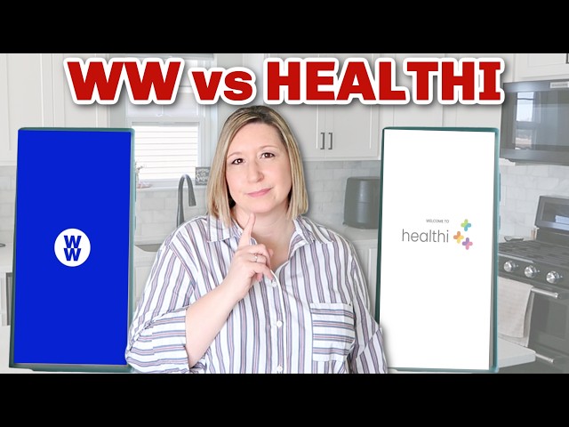 WW vs HEALTHI APP 2026 Which one is better? FULL Comparison