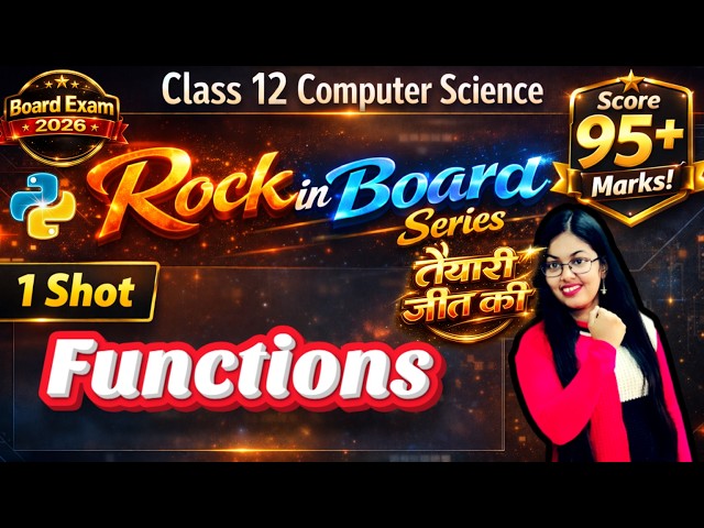 Functions in Python One Shot  | CBSE Class 12 Computer Science | Rock in Board Series | Boards 2026