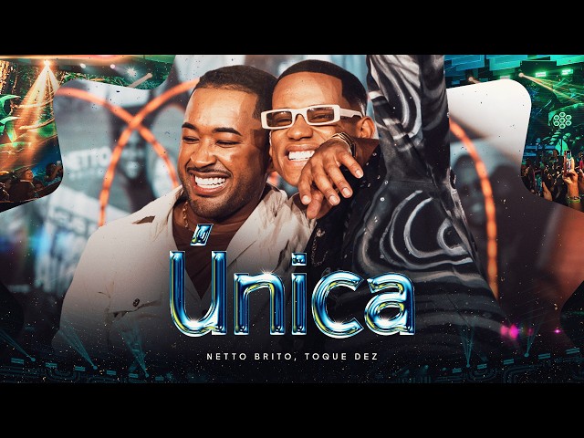 ÚNICA - Netto Brito, Toque Dez | DVD Além do Sonho, VOL. 02 - OFFICIAL