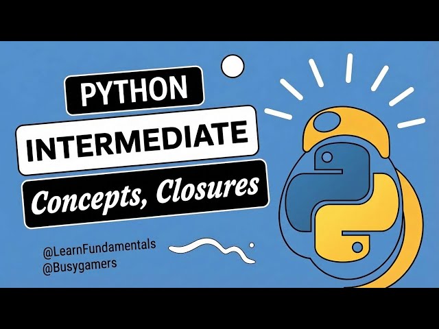 Python Intermediate - Functions Concepts - Closures