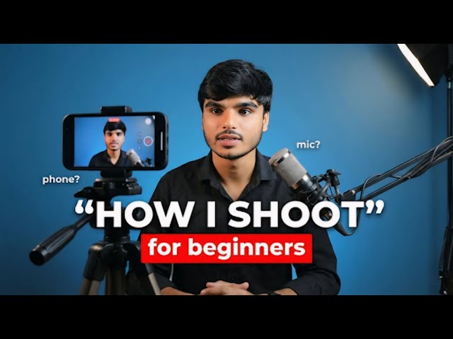 ₹0 Setup 🤯| How I shoot My YouTube videos ?🤔