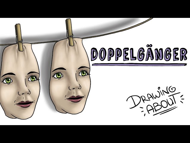 DOPPELGÄNGER | Draw My Life