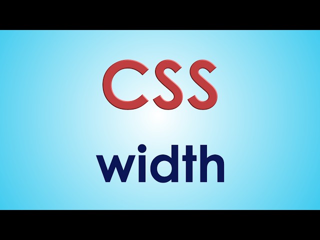 The CSS WIDTH property
