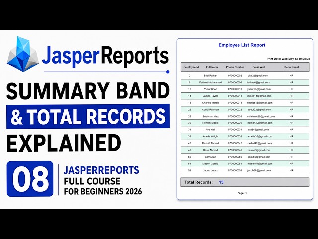 JasperReports Tutorial for Beginners 2026 | Summary Band & Total Records (Full Course)